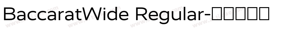 BaccaratWide Regular字体转换